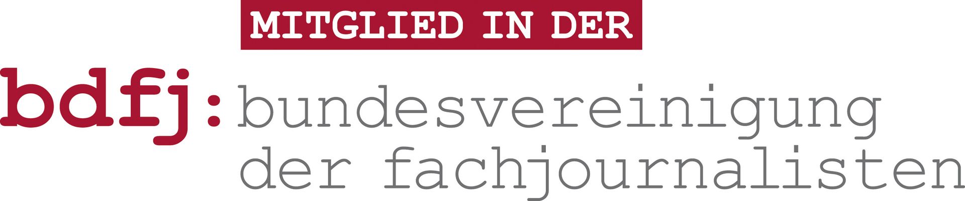 Mitglied in der bdfj Bundesvereinigung der Fachjournalisten